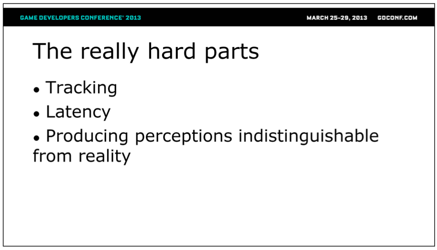 why-virtual-reality-is-hard-1